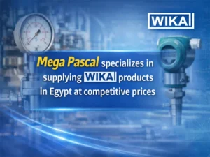 Mega Pascal – Your Go-To WIKA Supplier in Egypt at Awesome Prices