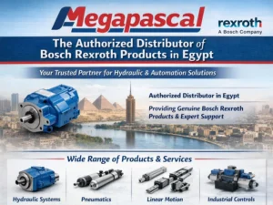 Megapascal: The Authorized Distributor of Bosch Rexroth Products in Egypt & 10th of Ramadan City